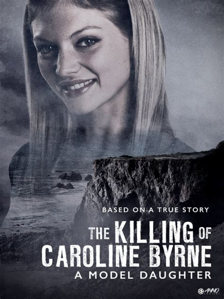 A Model Daughter: The Killing of Caroline Byrne