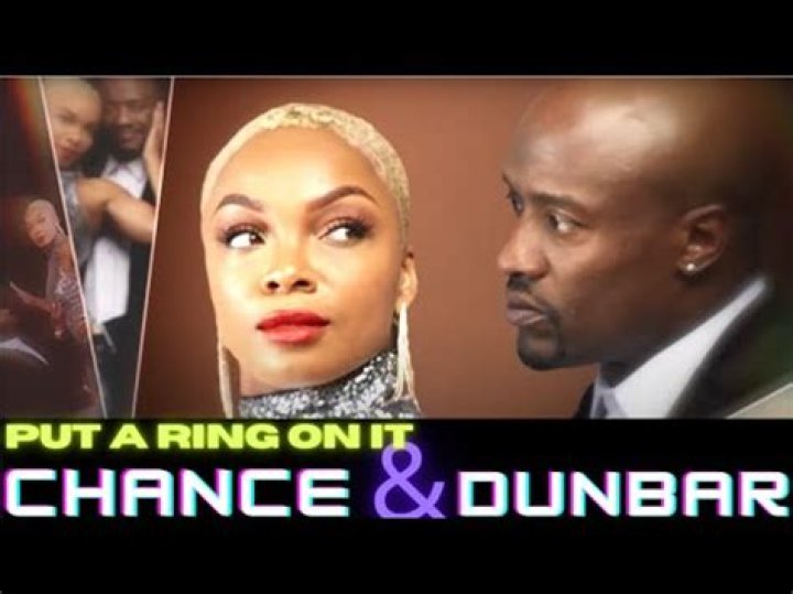 Are Chance and Dunbar From Put A Ring On It Still Together?