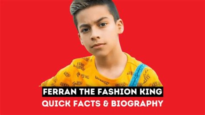 Ferran The Fashion King Height, Weight, Net Worth, Age, Birthday, Wikipedia, Who, Nationality, Biography