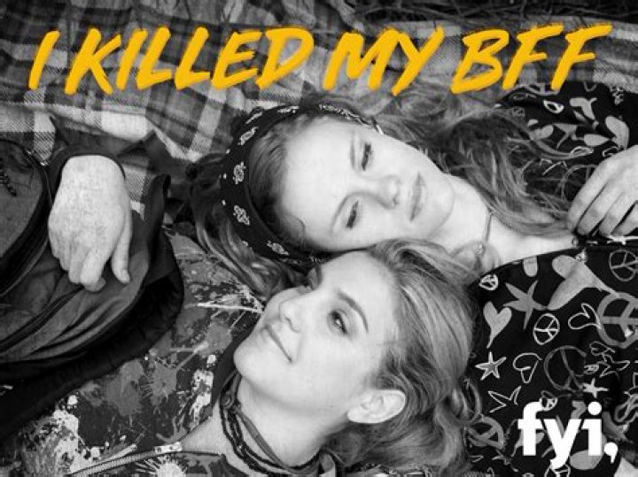 I Killed My BFF - Cast, Ages, Trivia