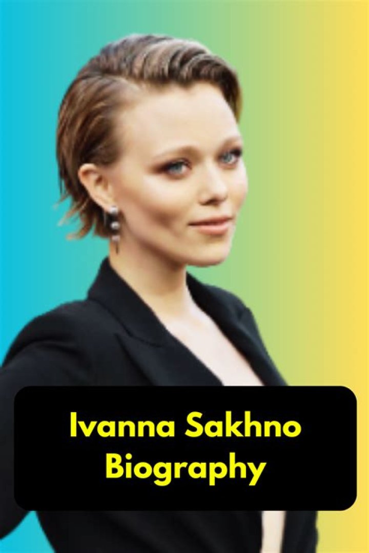 Ivanna Sakhno - Age, Family, Bio
