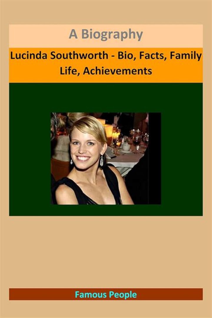 Lucinda Southworth Bio (Wiki) 