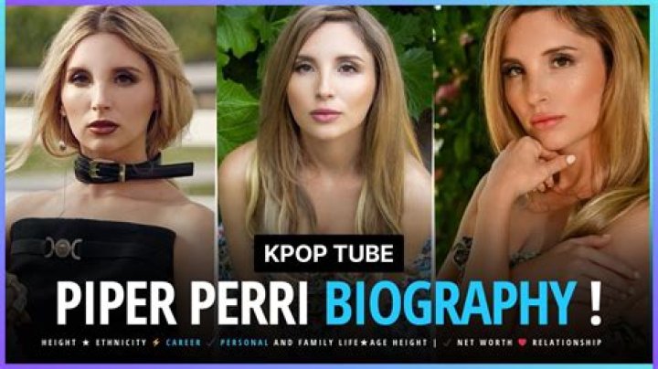 Piper Perri - Age, Family, Bio