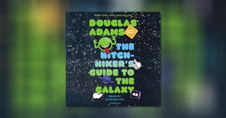 The Hitchhiker's Guide to the Galaxy