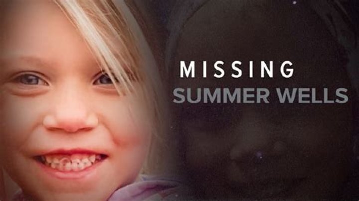 What Happened To Summer Wells? When Did Summer Wells Go Missing, Was Summer Wells Found Dead?