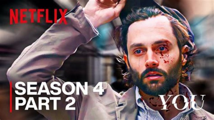 
What time will You season 4 part 2 air on Netflix? Trailer, release date, plot and more details explored 