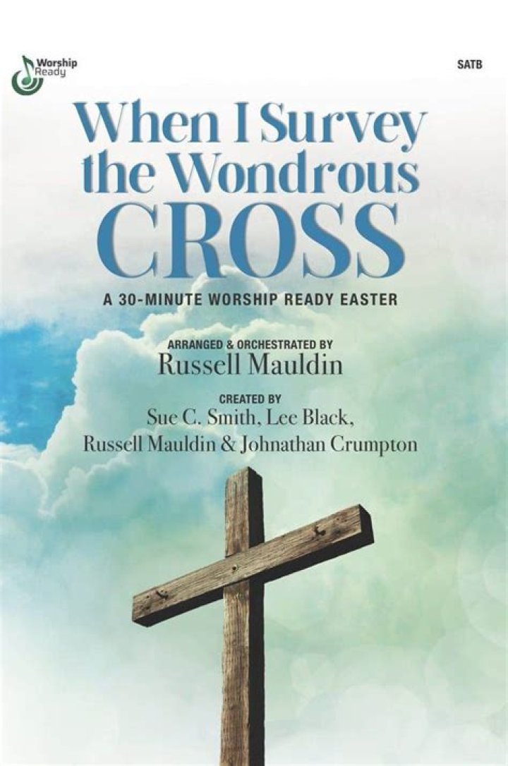 When I Survey the Wonderful Cross