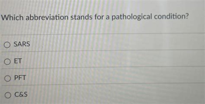Which abbreviation stands for a pathological condition?