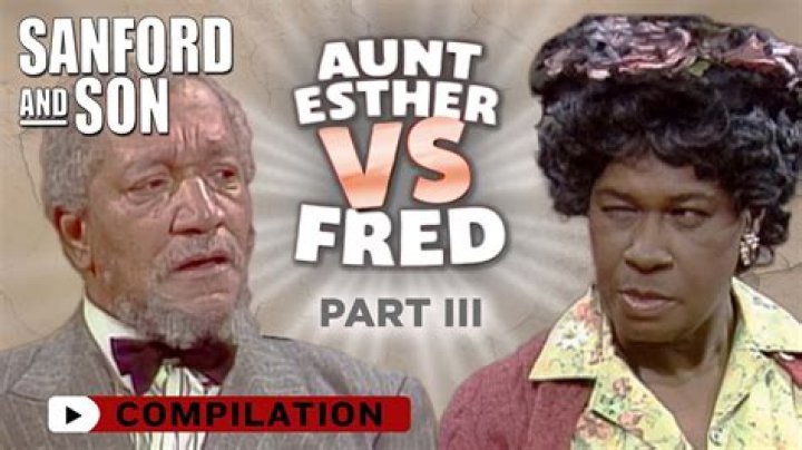 Who played Esther on Fred Sanford?